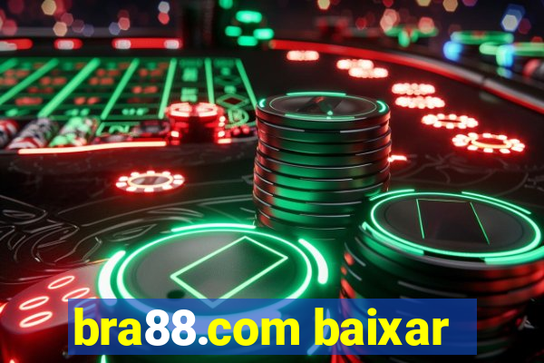 bra88.com baixar